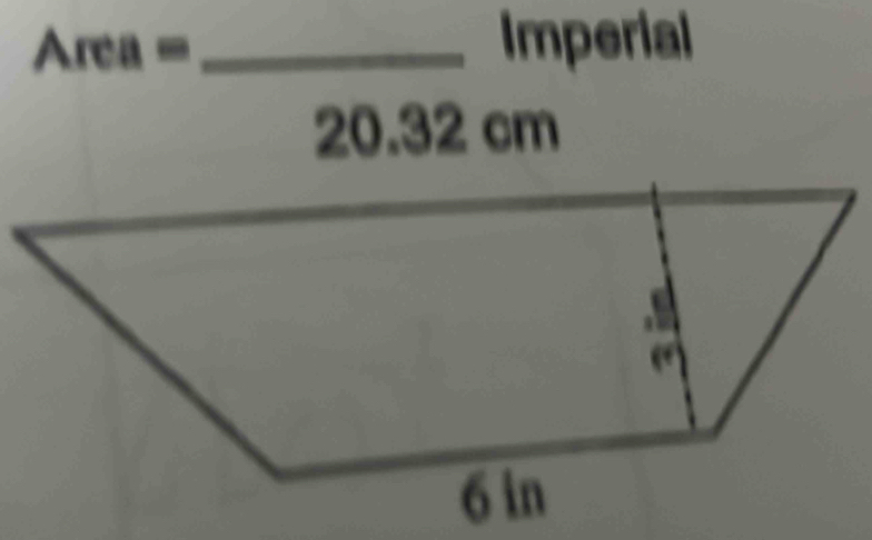 Area= _Imperial