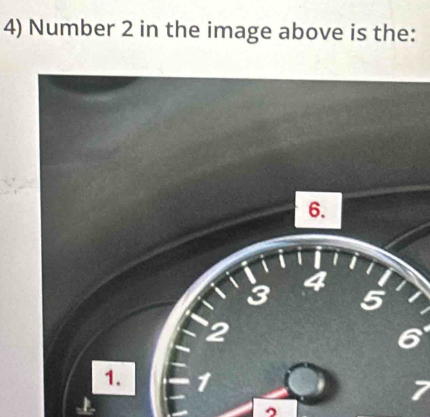 Number 2 in the image above is the:
7