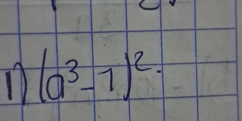 1 (a^3-1)^2