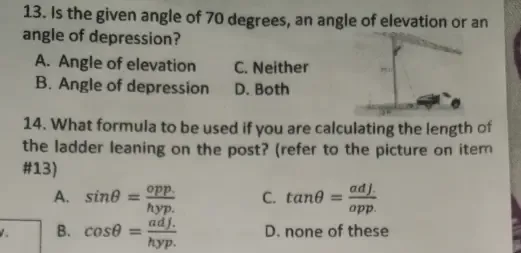 Solved: Is the given angle of 70 degrees, an angle of elevation or an ...