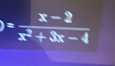 )= (x-2)/x^2+3x-4 