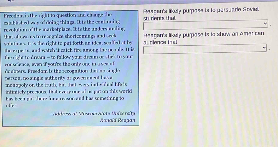 Solved: Freedom is the right to question and change the Reagan's likely ...