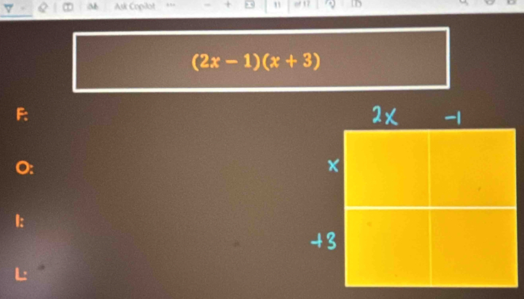 a Ask Copilot of17
(2x-1)(x+3)