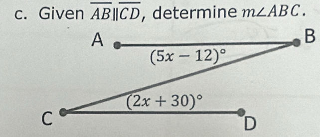 Given overline AB||overline CD , determine m∠ ABC.