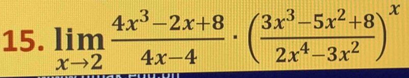 limlimits _xto 2 (4x^3-2x+8)/4x-4 · ( (3x^3-5x^2+8)/2x^4-3x^2 )^x