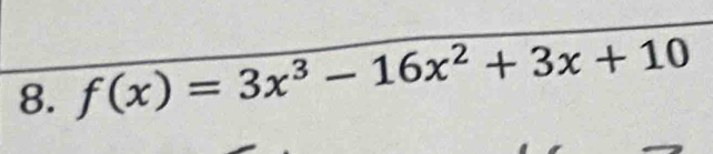 f(x)=3x^3-16x^2+3x+10