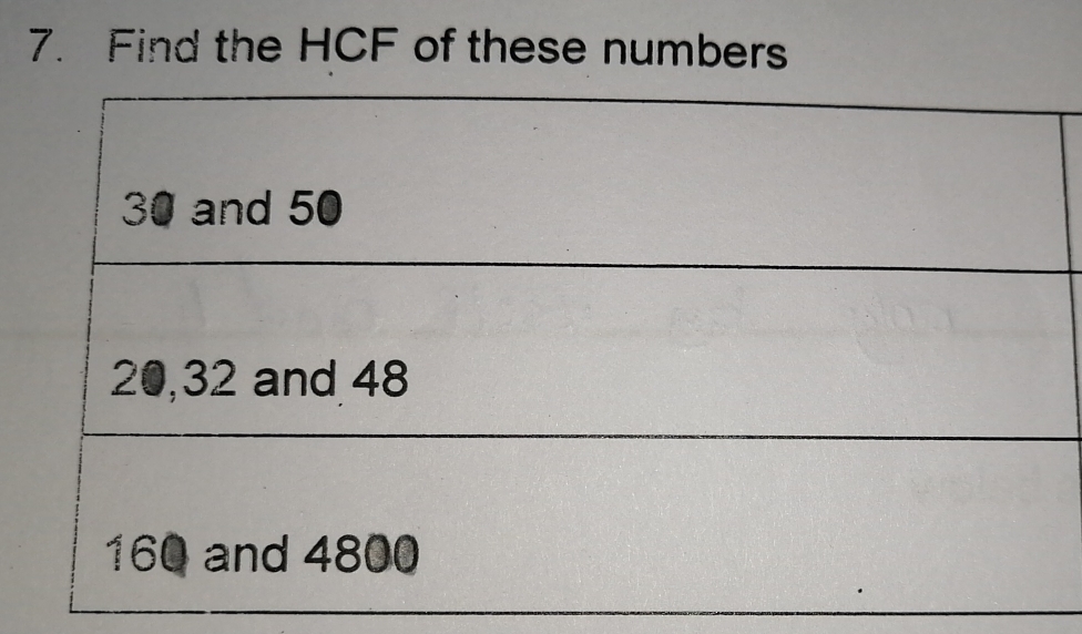 Solved: Find the HCF of these numbers 30 and 50 20,32 and 48 160 4800 ...