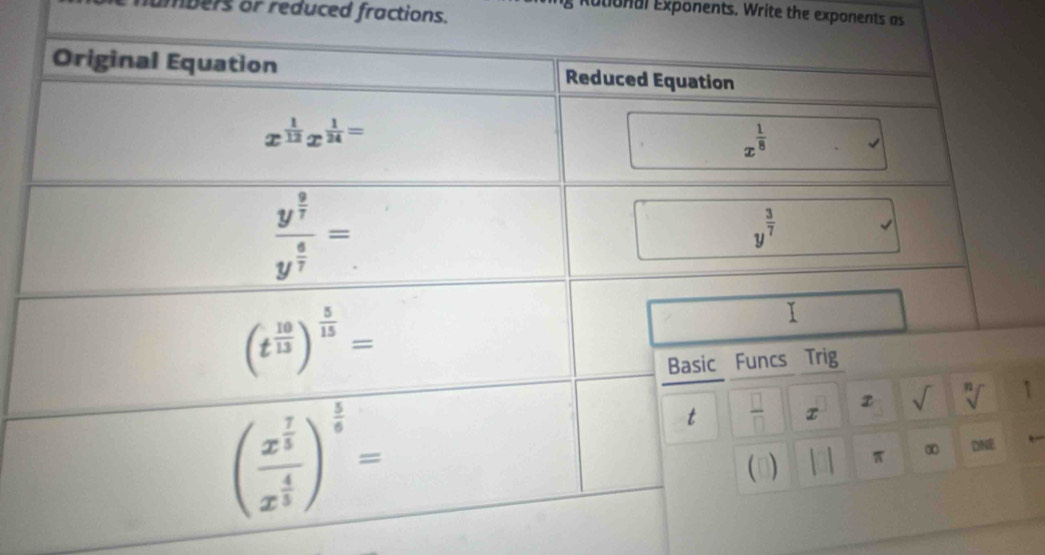 umbers or reduced fractions.
Rutional Exponents. Write the exponents as
1