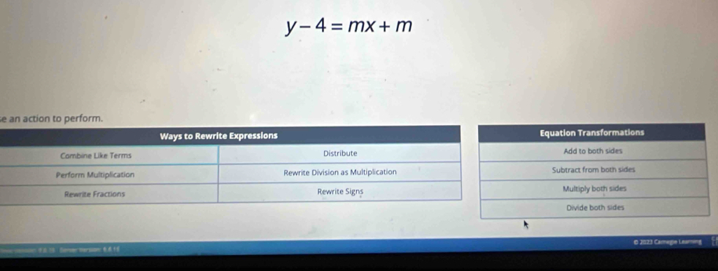 y-4=mx+m
e 
0 2023 Camegle Learning