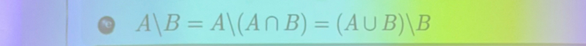 A|B=A|(A∩ B)=(A∪ B)|B