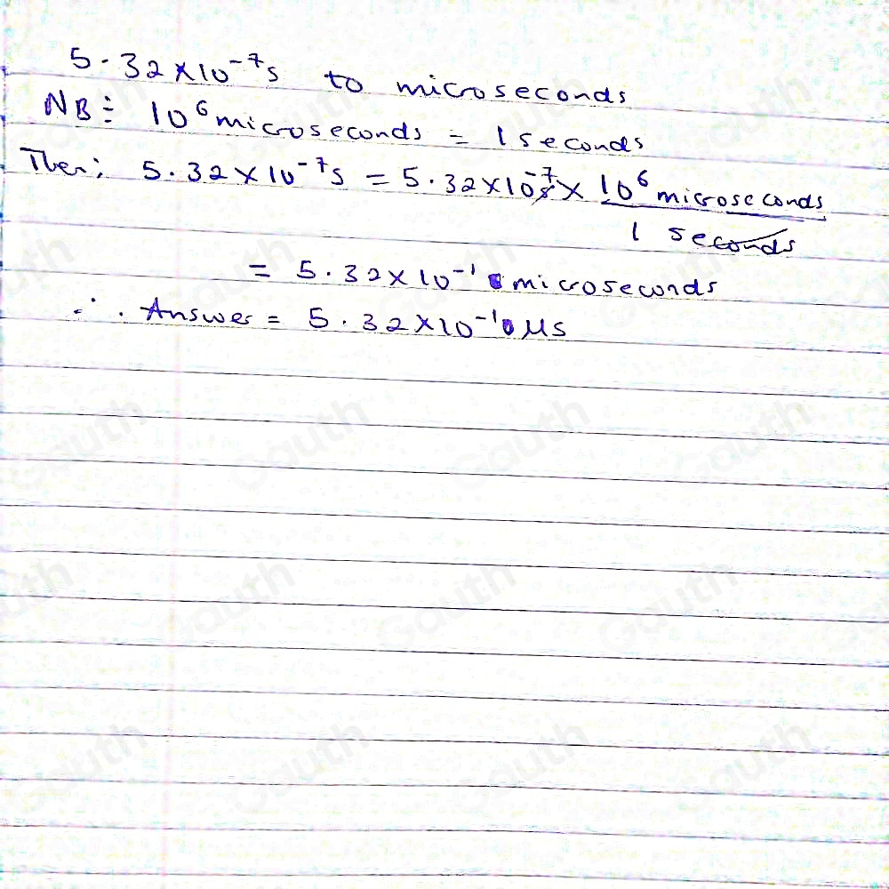 Solved: Convert 5.32* 10^(-7) s to microseconds . Use only the metric ...