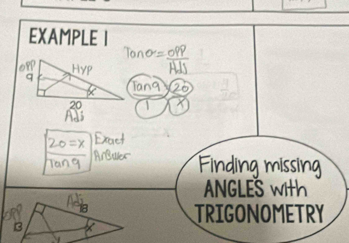 EXAMPLE I 

ANGLES with 
TRIGONOMETRY