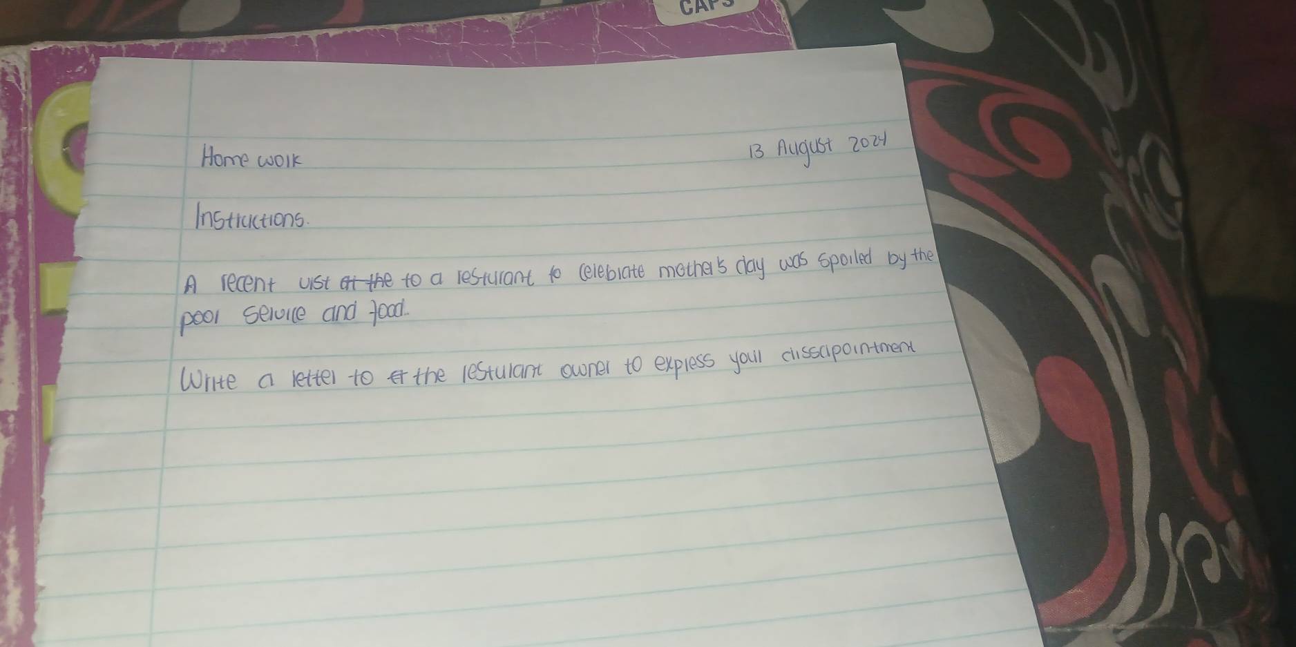 Home work B August 2021 Instractions A recent ust to a resturant to ...