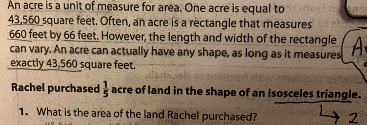 Solved: An acre is a unit of measure for area. One acre is equal to ...