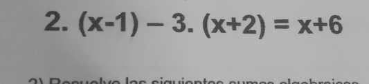 (x-1)-3.(x+2)=x+6