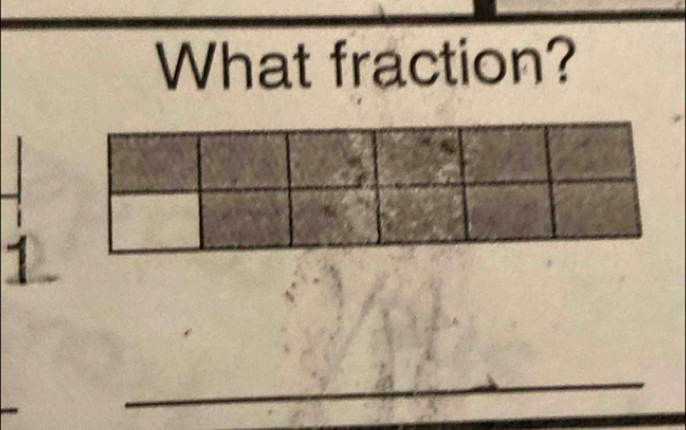 What fraction? 
_