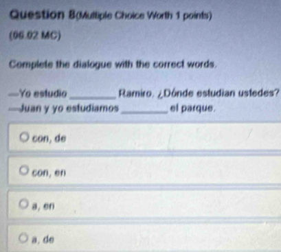 Solved: Question 8(Multiple Choice Worth 1 points) (06.02 MC) Complete ...