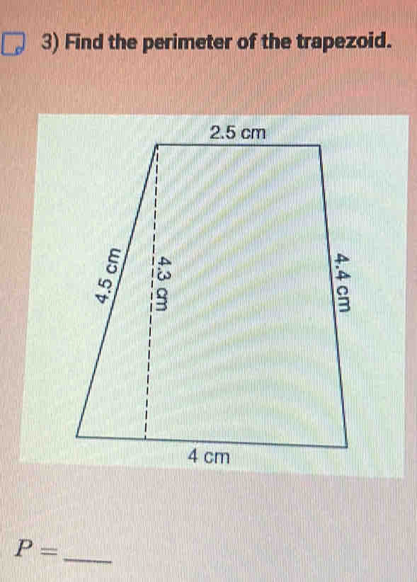 Find the perimeter of the trapezoid. 
_ P=