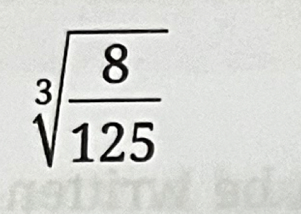 sqrt[3](frac 8)125