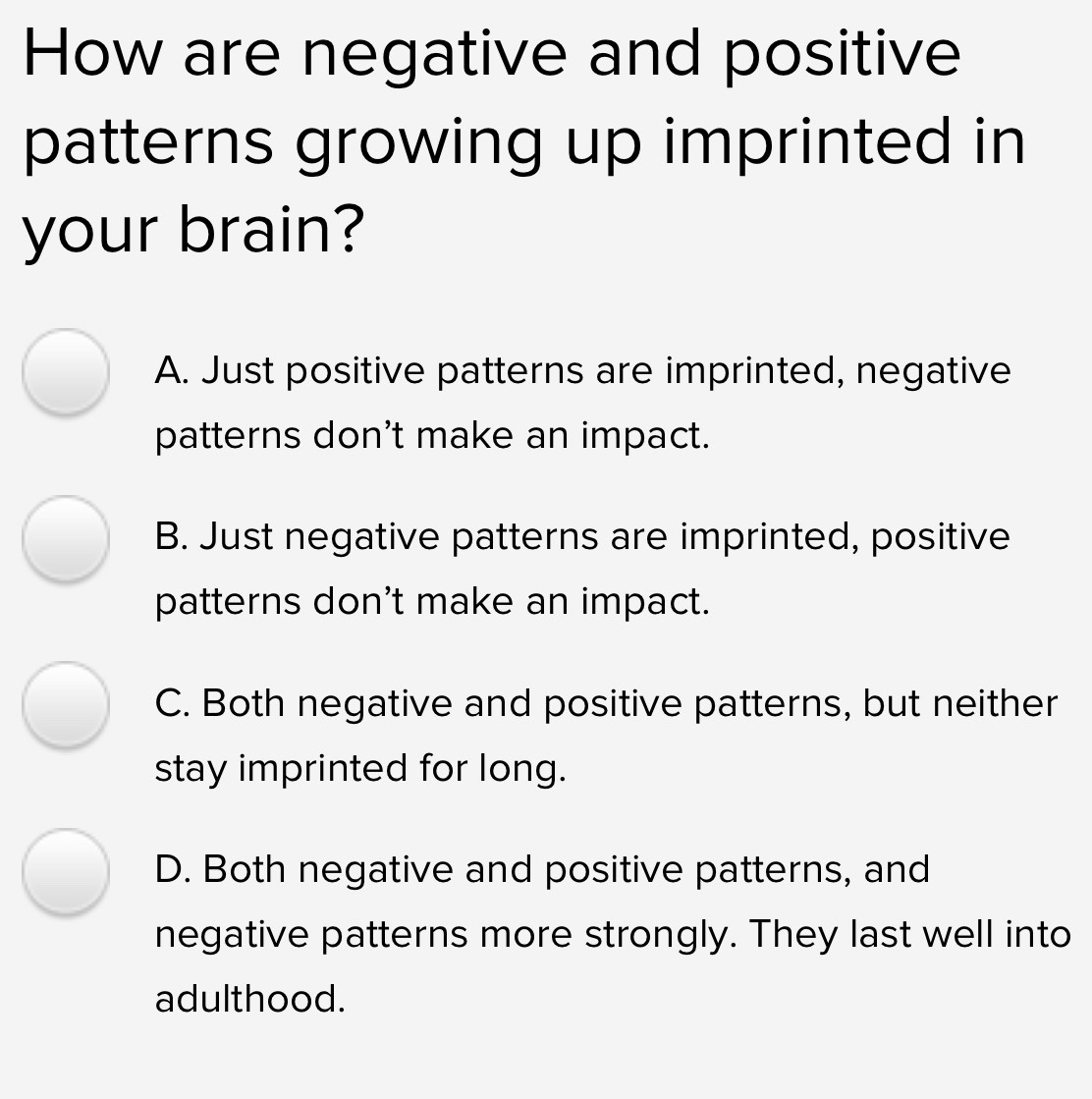Solved: How are negative and positive patterns growing up imprinted in ...