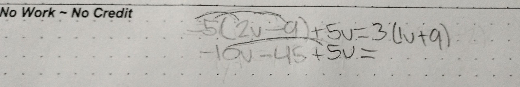  (5(2v-a)+5v=3(1v+9))/-10v-45v 