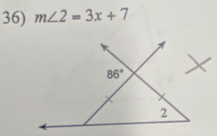 m∠ 2=3x+7