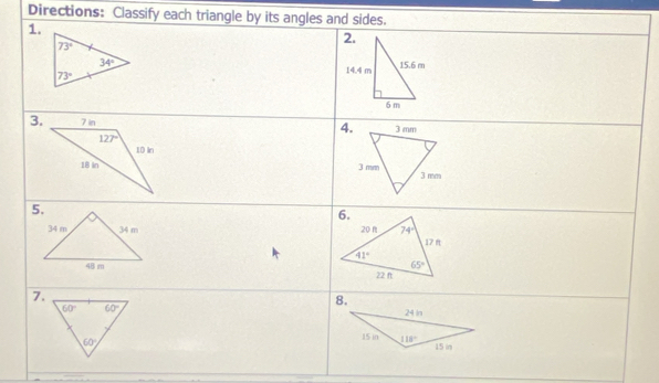 Solved: Directions: Classify each triangle by its angles and sides. [Math]