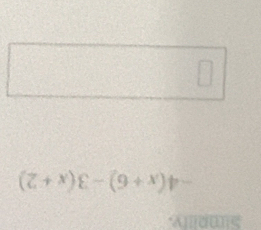 Sumpiity.
-4(x+6)-3(x+2)