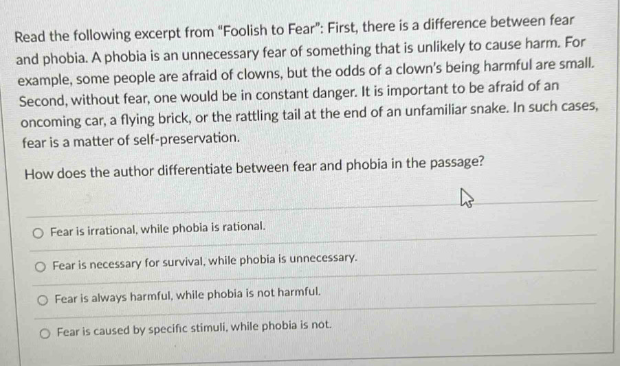 Solved: Read the following excerpt from “Foolish to Fear”: First, there ...