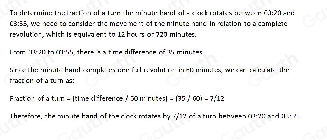 Solved: What fraction of a turn does the minute hand of a clock rotate ...