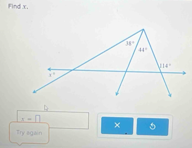 Find x.
x=
×
Try again