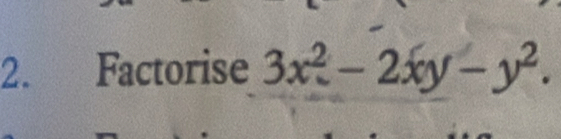 Factorise 3x^2-2xy-y^2.