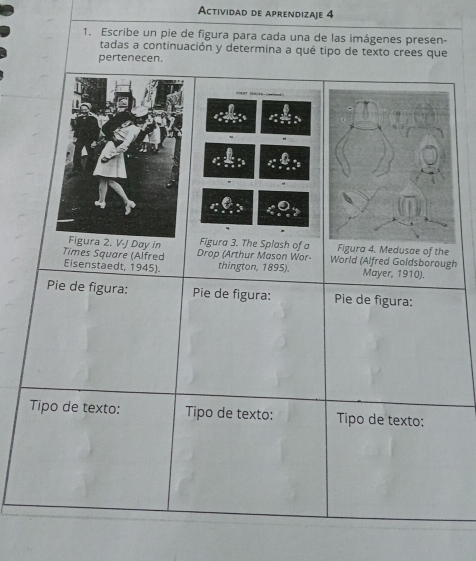 Actividad de aprendizaje 4 
1. Escribe un pie de figura para cada una de las imágenes presen- 
tadas a continuación y determina a qué tip 
gh