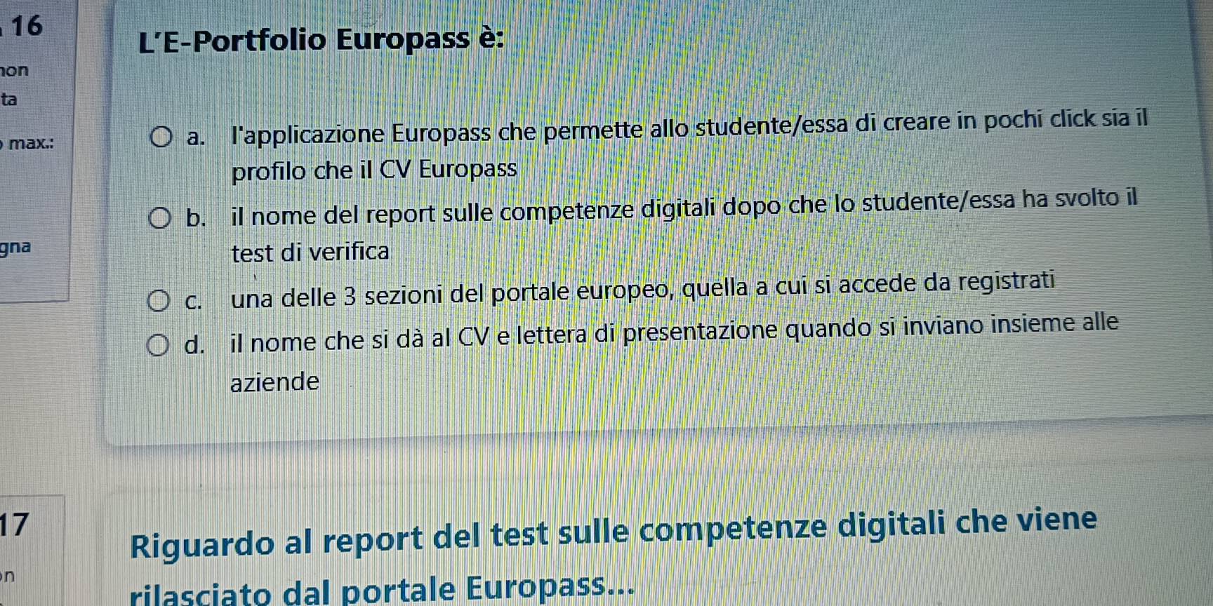 Risolto:L'E-Portfolio Europass è: on ta max.: a. l'applicazione ...