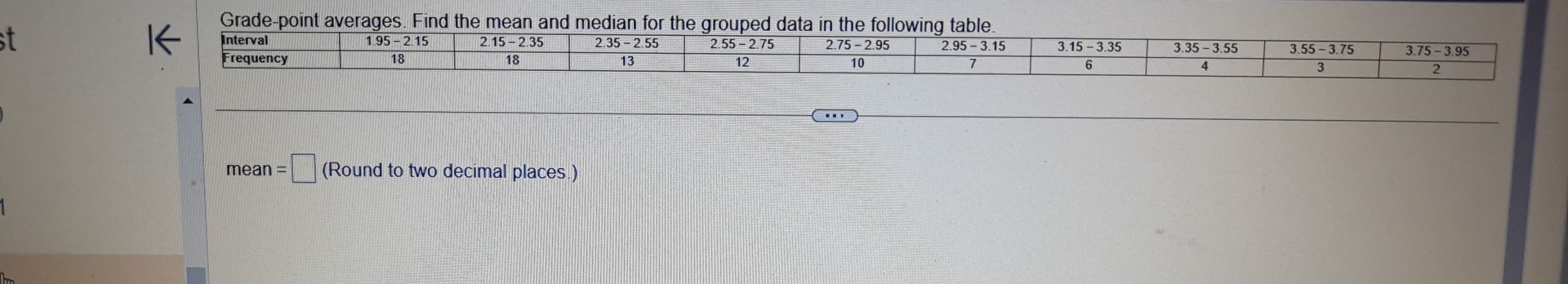 mean=□ (Round to two decimal places.)