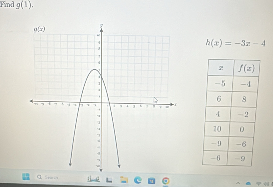 Find g(1).
h(x)=-3x-4
Search
u