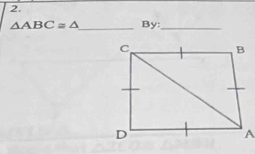 △ ABC≌ △ _ By:_