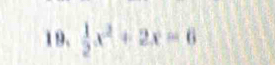  1/2 x^2+2x=6