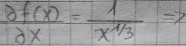  2f(x)/2x = 1/x^(1/3) =