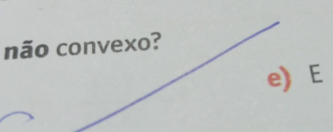 não convexo?