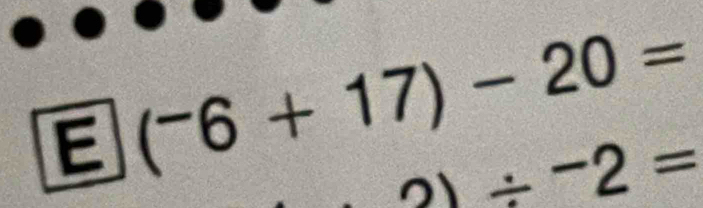 (^-6+17)-20=
21/ -2=