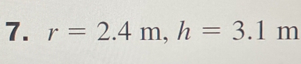 r=2.4m, h=3.1m