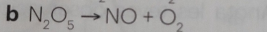 N_2O_5to NO+O_2