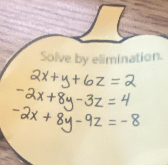 Solve by elimination.