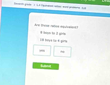 Solved: Led Seventh grade ) 1.4 Equivalent ratios: word problems 0.8 ...