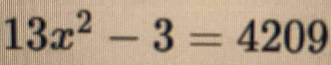 13x^2-3=4209