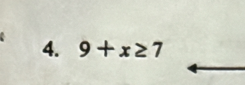 9+x≥slant 7