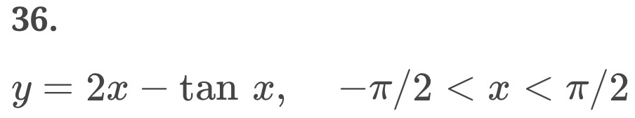 y=2x-tan x, -π /2