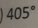 405°