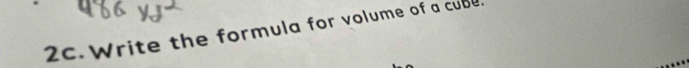 Write the formula for volume of a cube.